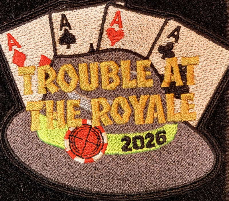 Op Patch - Trouble at the Royale