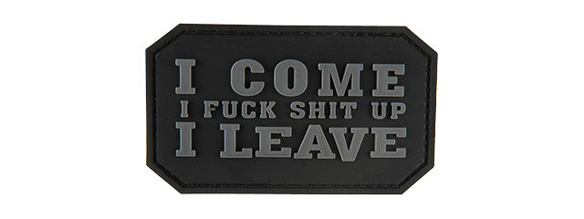 G-Force I Come I F*** Sh*t Up I Leave PVC Morale Patch