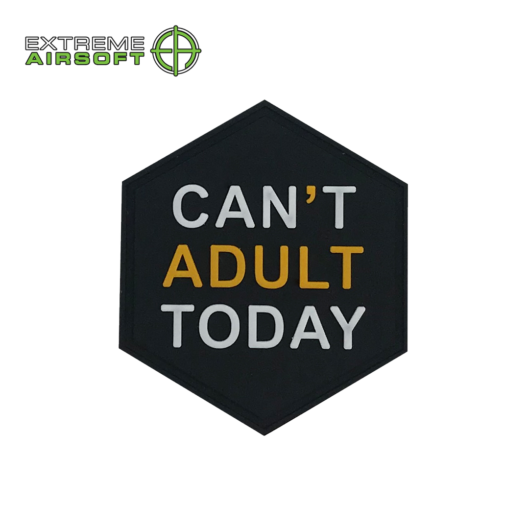 Can't Adult Today PVC Patch