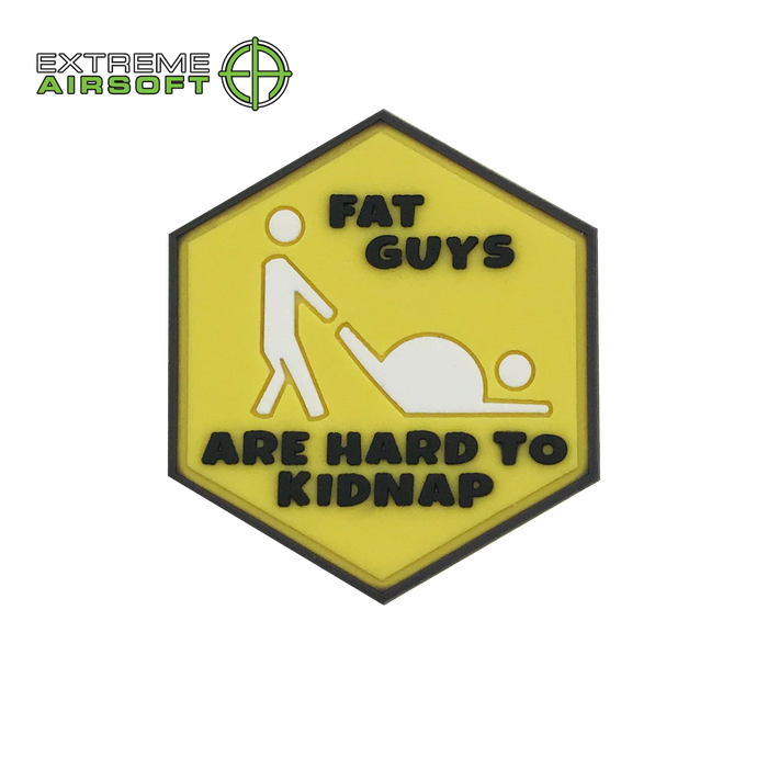 Fat Guys Are Hard to Kidnap PVC Patch