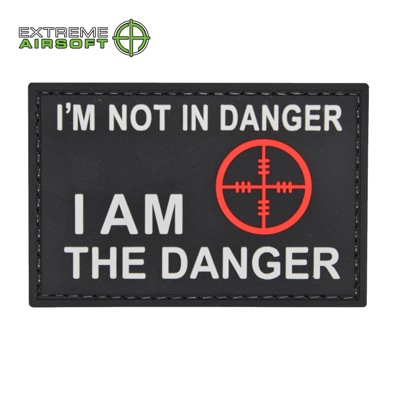 I'm Not In Danger I Am The Danger PVC Patch