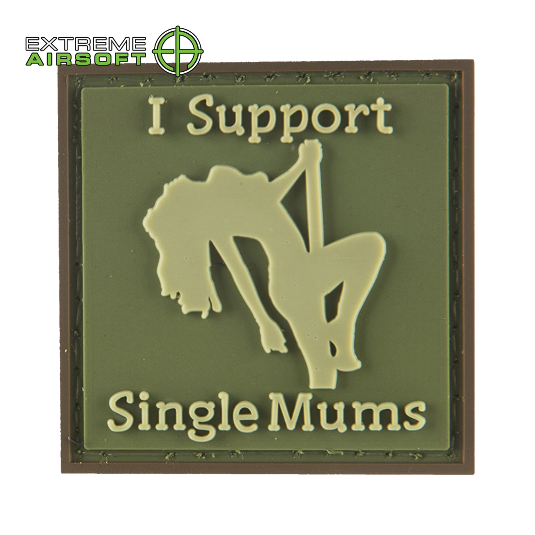 I Support Single Mums PVC Patch